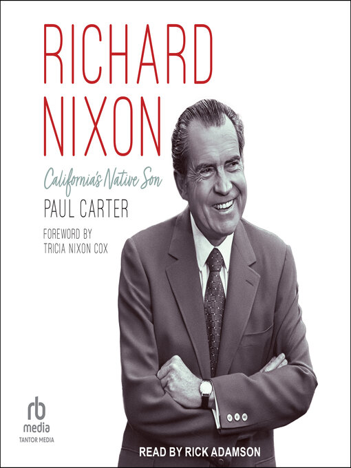 Title details for Richard Nixon by Paul Carter - Available